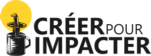 Créer pour impacter